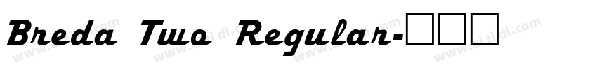 Breda Two Regular字体转换
